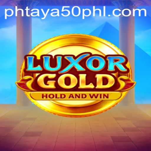 Discover LuxorGold: A Captivating Gaming Experience with 'phtaya 50'