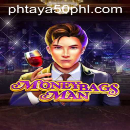 MoneybagsMan: Dive into the World of Wealth and Strategy with Phtaya 50